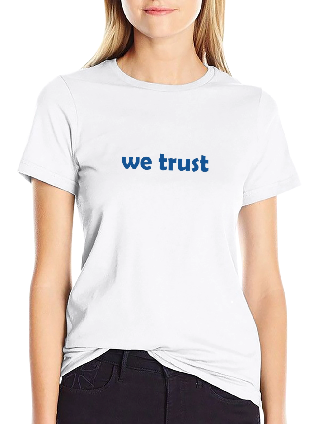 We Trust T-Shirt - Classic Black Crew Neck Tee