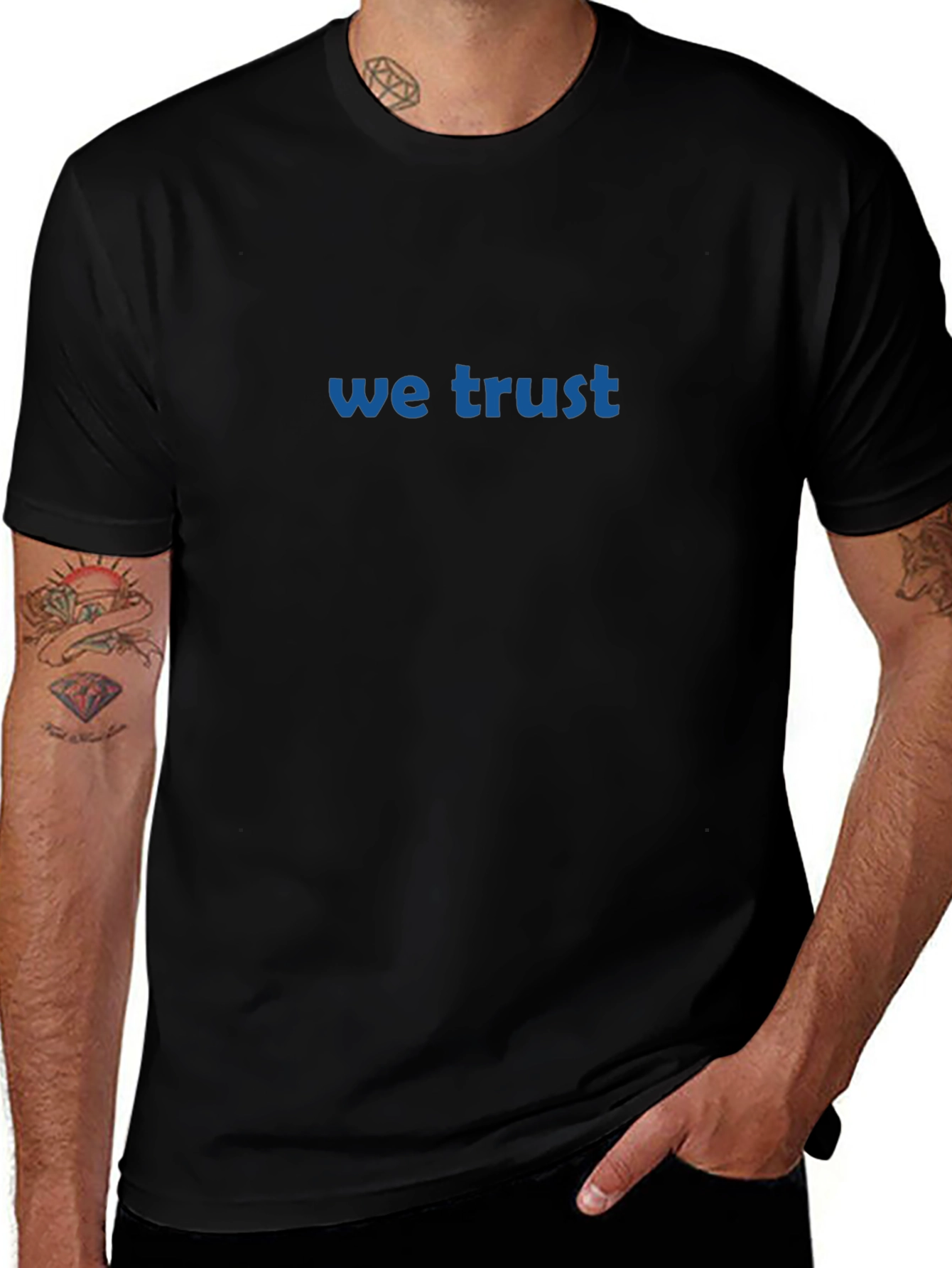We Trust T-Shirt - Classic Black Crew Neck Tee