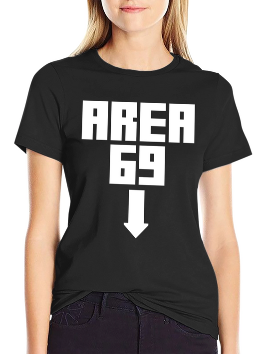 Area 69 T-Shirt - Funny Adult Humor Tee