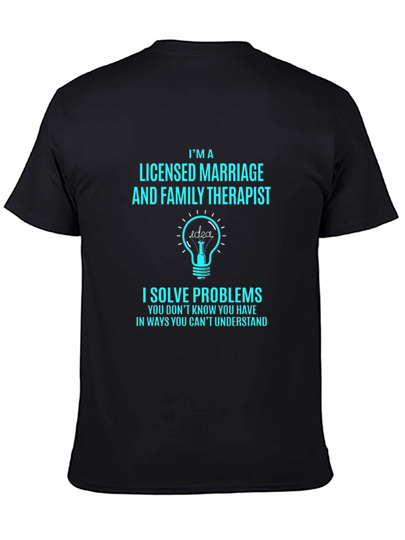 Licensed Marriage and Family Therapist T-Shirt