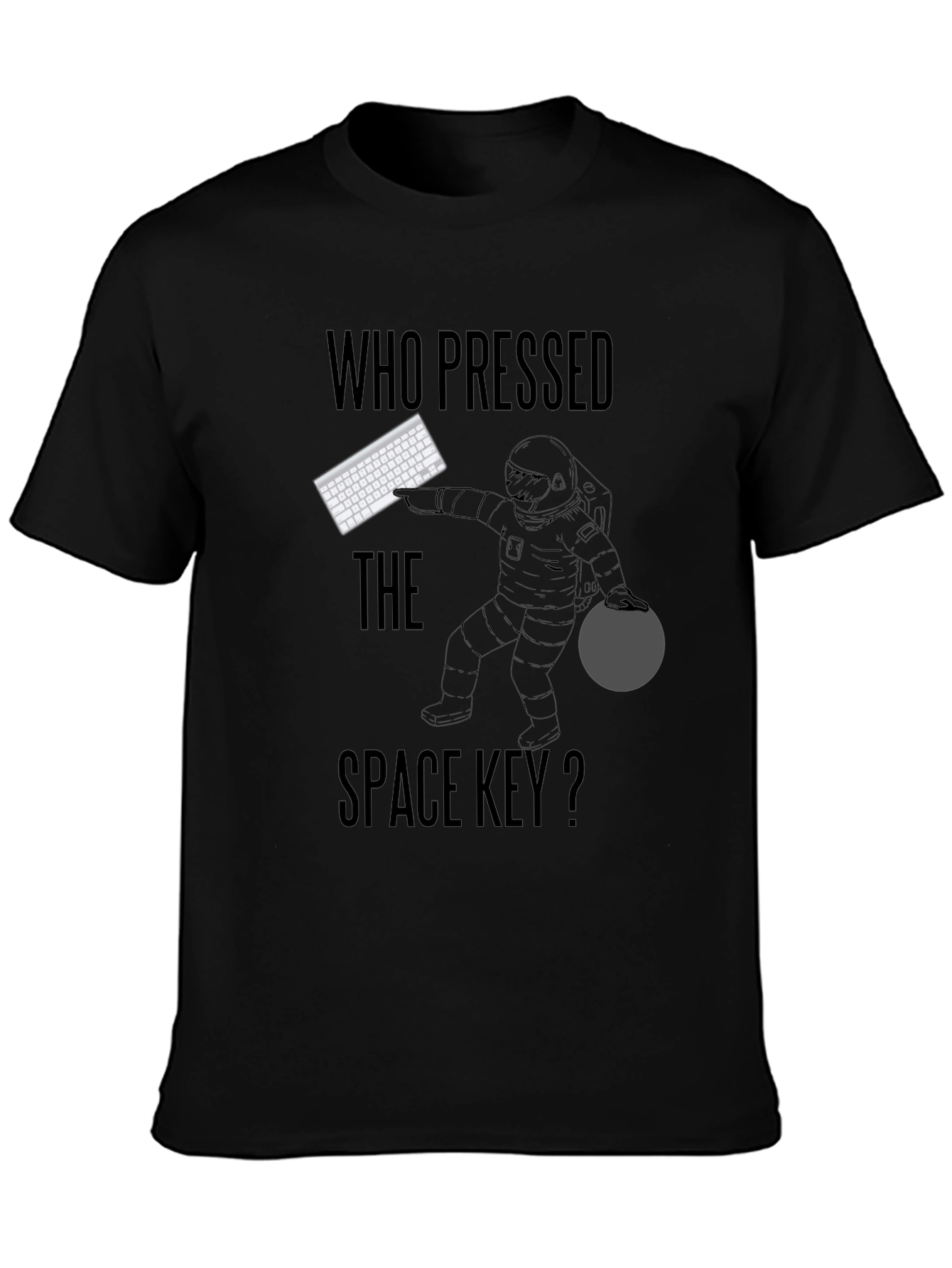 Who Pressed the Space Key? T-Shirt