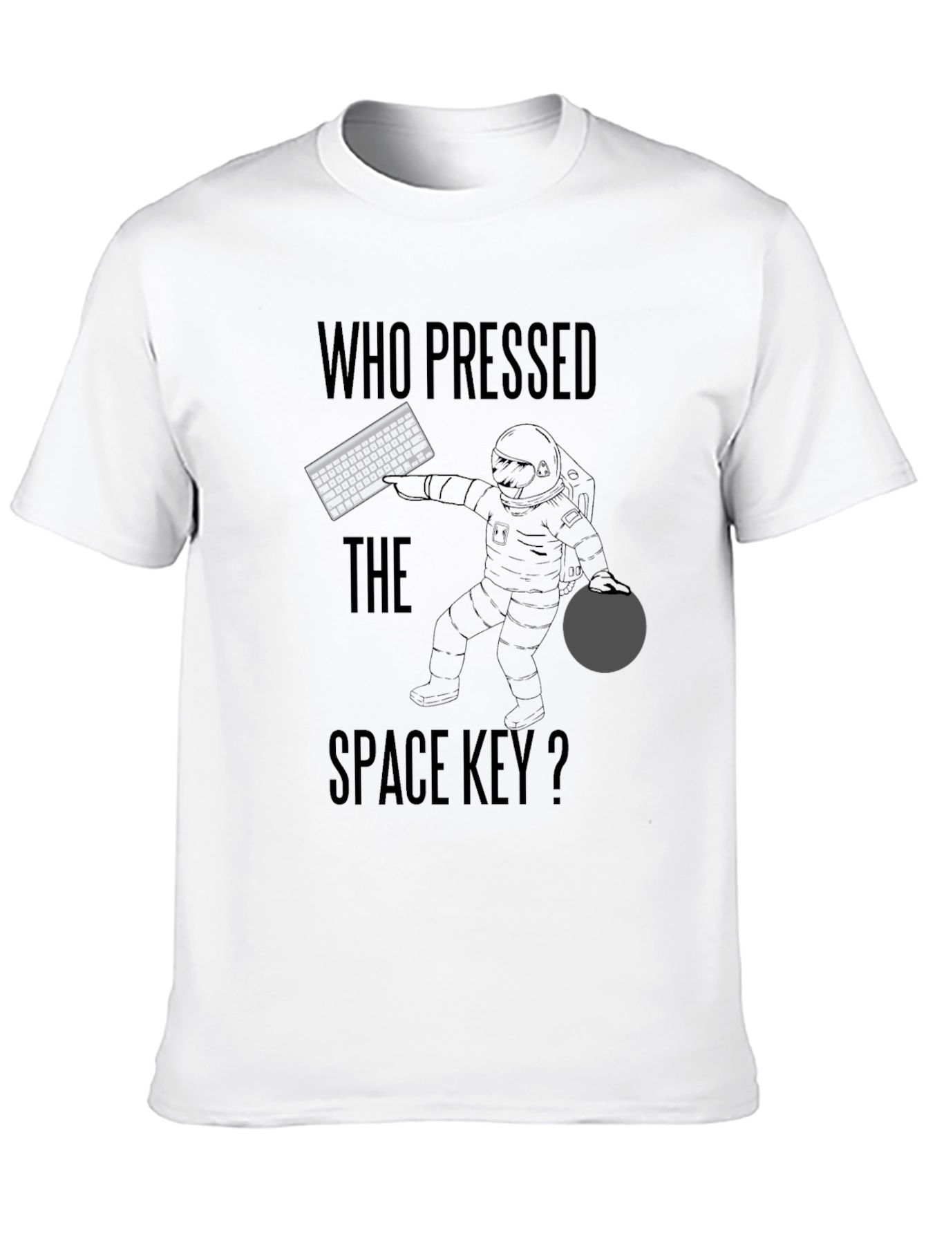 Who Pressed the Space Key? T-Shirt