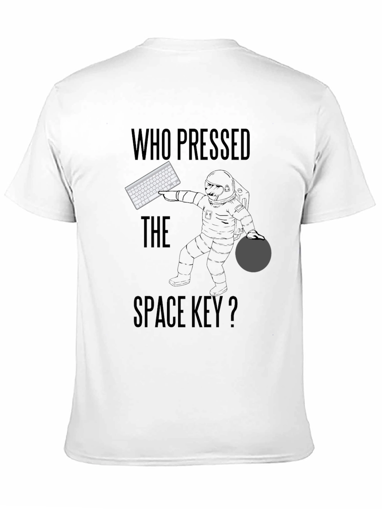 Who Pressed the Space Key? T-Shirt