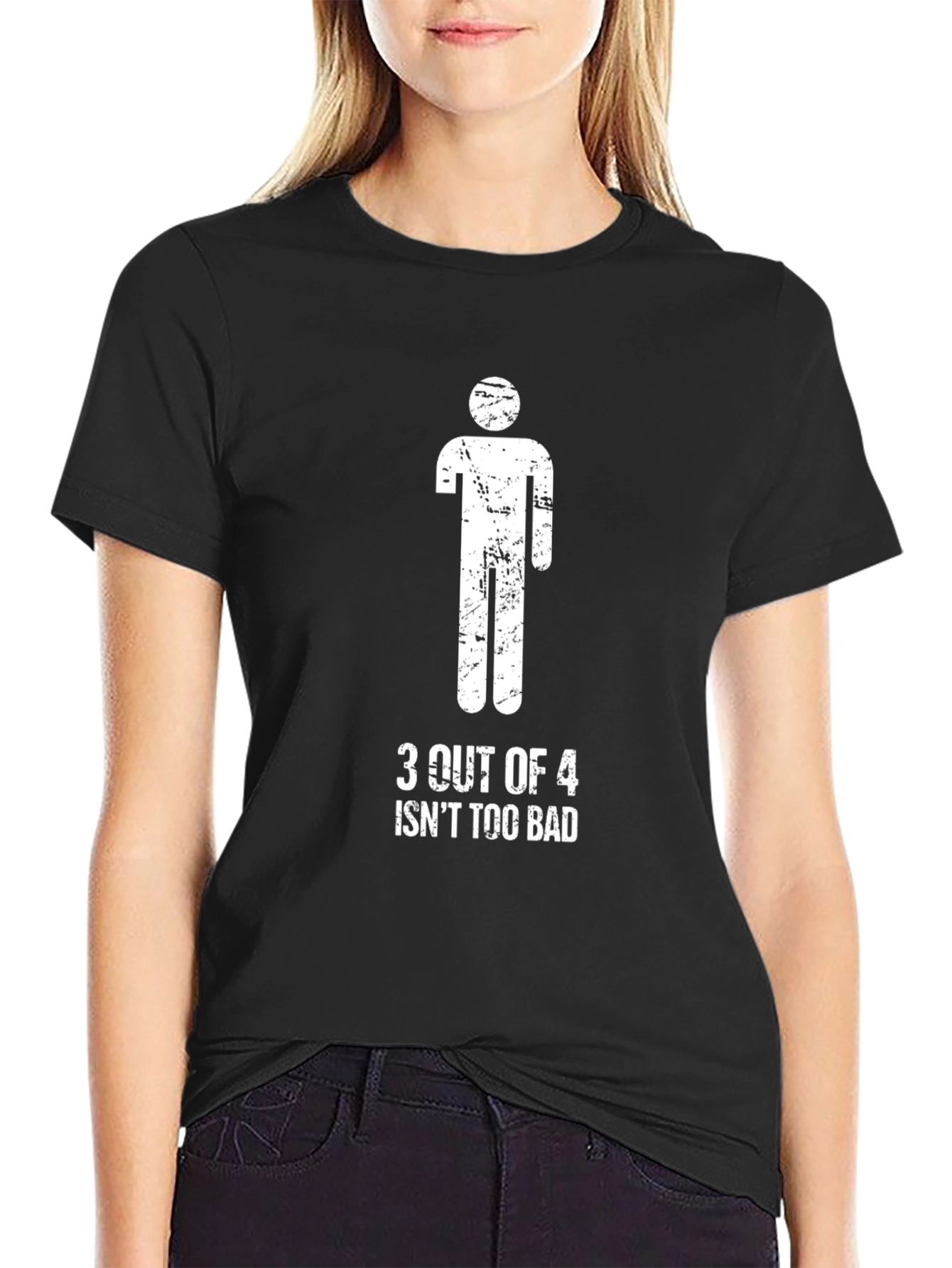 Humorous 3 Out of 4 Graphic T-Shirt