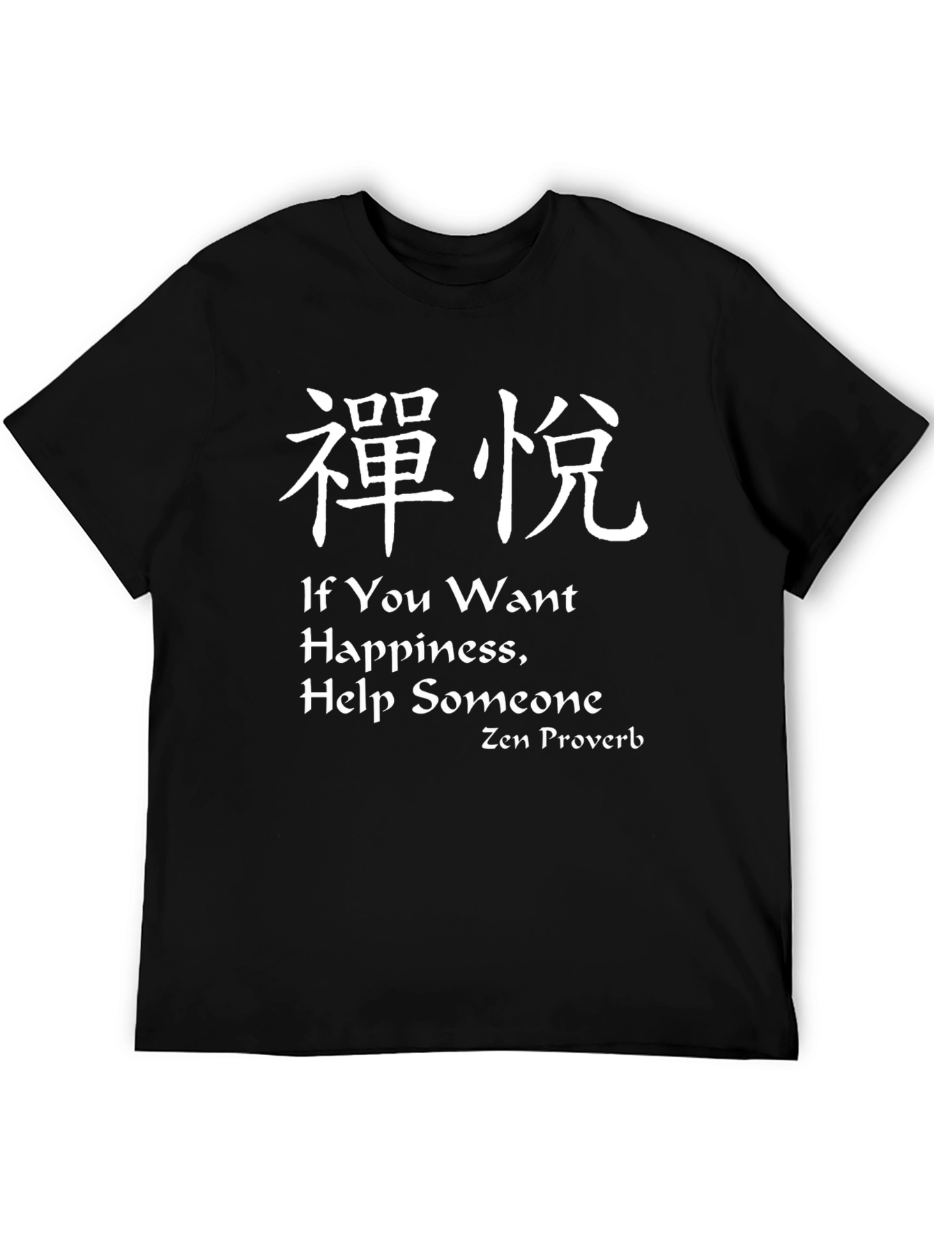 Zen Proverb Graphic Tee - Find Happiness