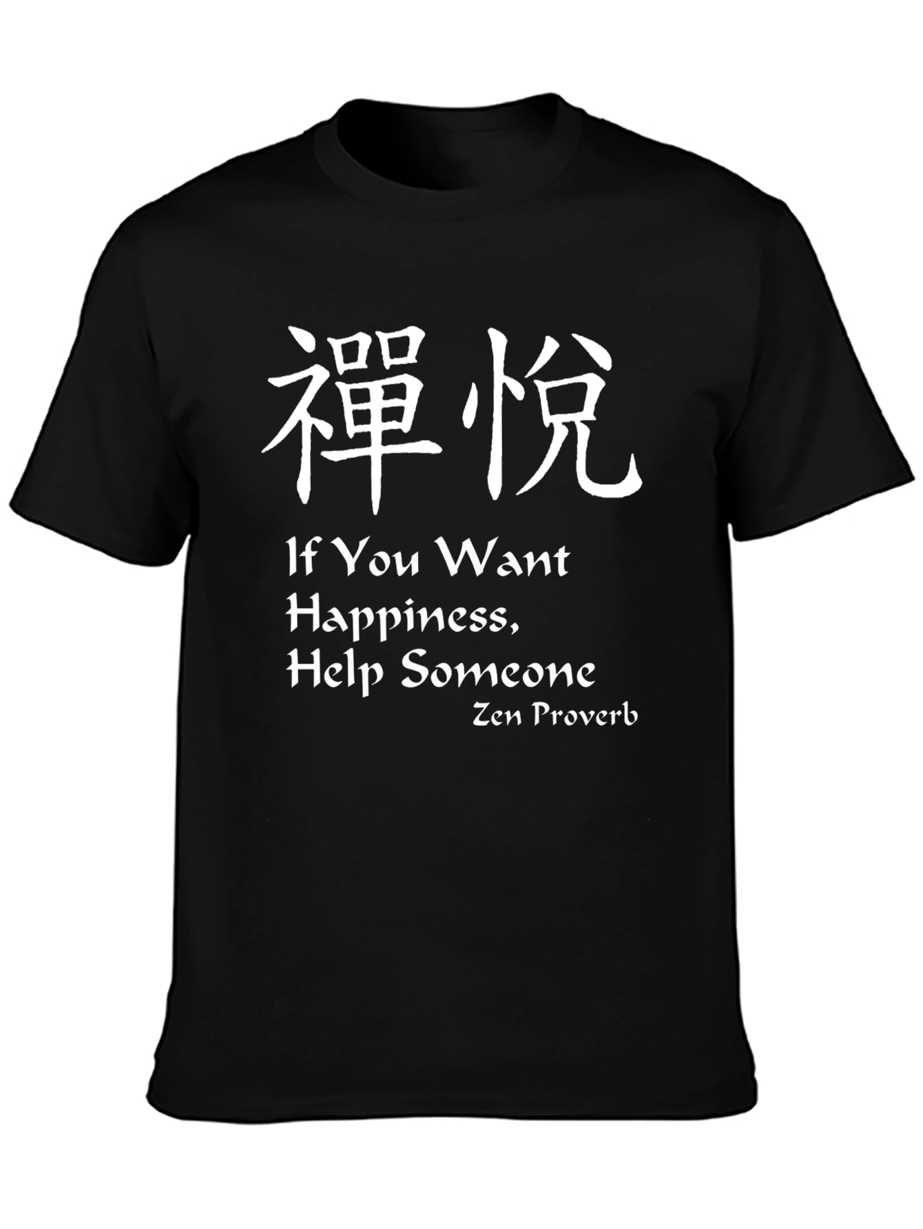 Zen Proverb Graphic Tee - Find Happiness