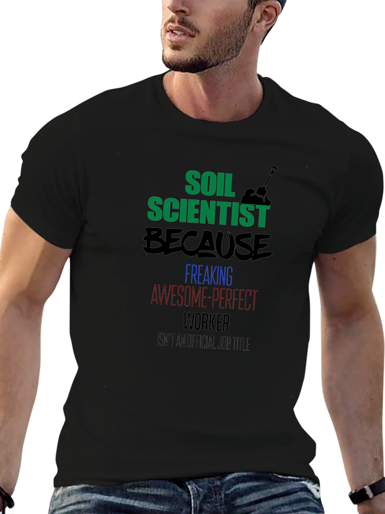 Soil Scientist Graphic Tee
