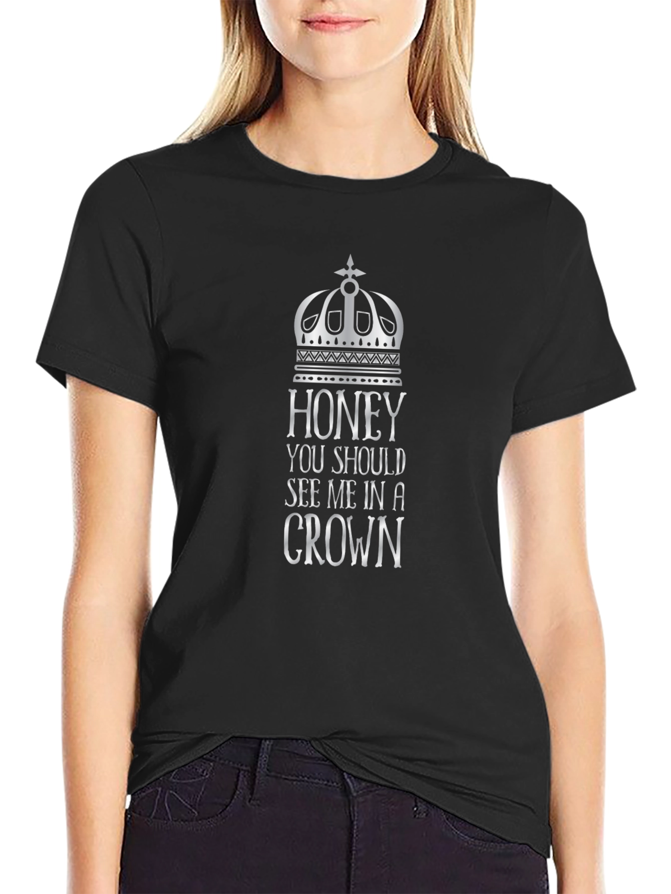 Honey See Me In A Crown Graphic Tee