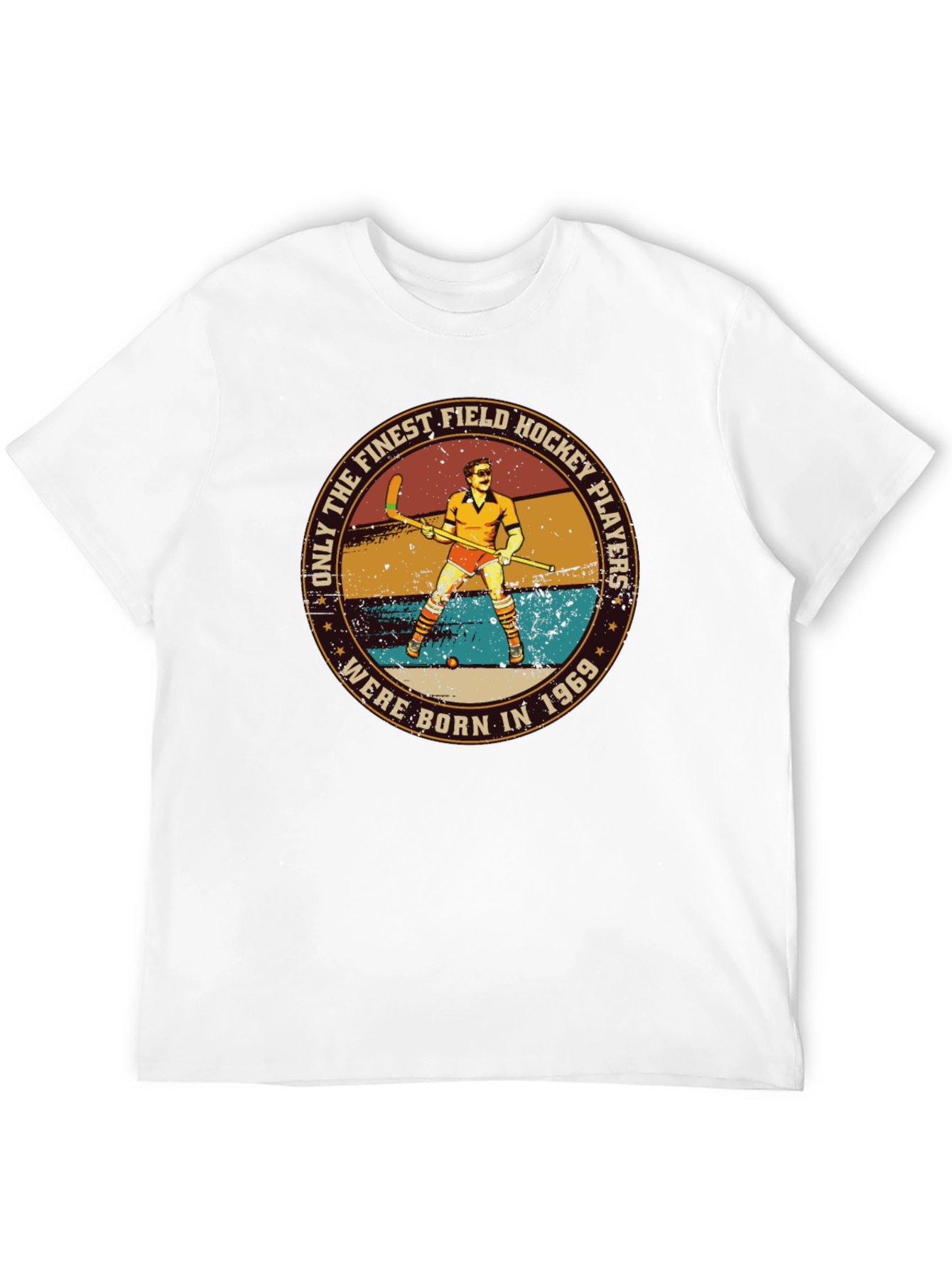 Finest Field Hockey Players Born in 1969 T-Shirt
