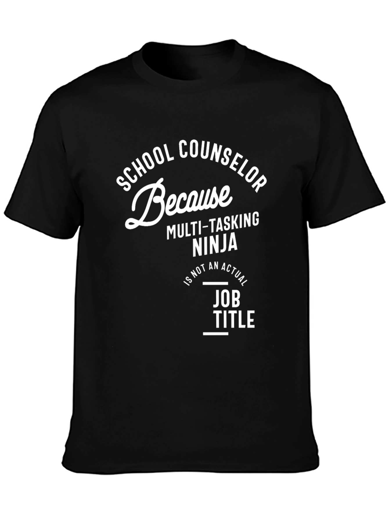 School Counselor Multi-Tasking Ninja T-Shirt