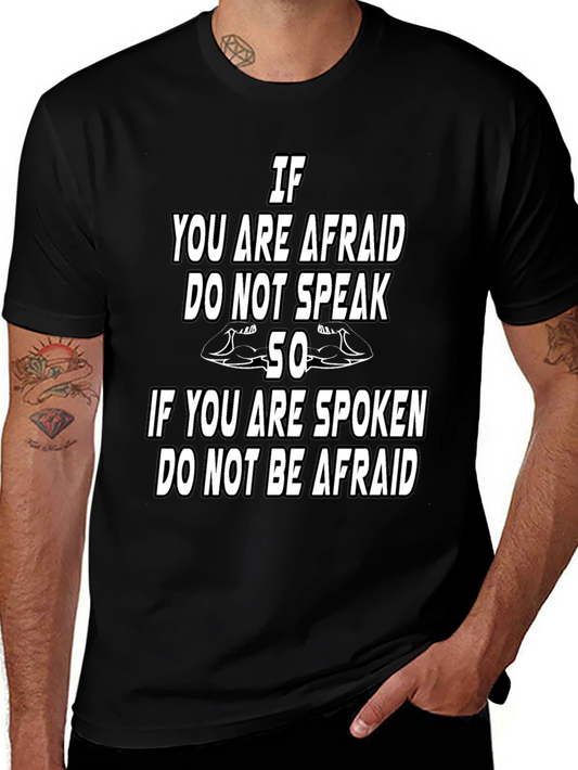 Afraid to Speak Graphic T-Shirt - Strong Message Tee