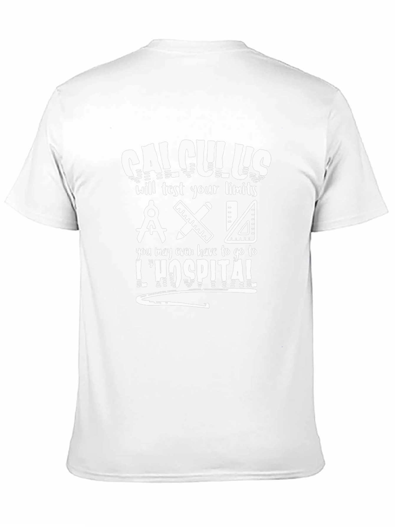 Calculus T-Shirt - Limits Test Math Humor Tee