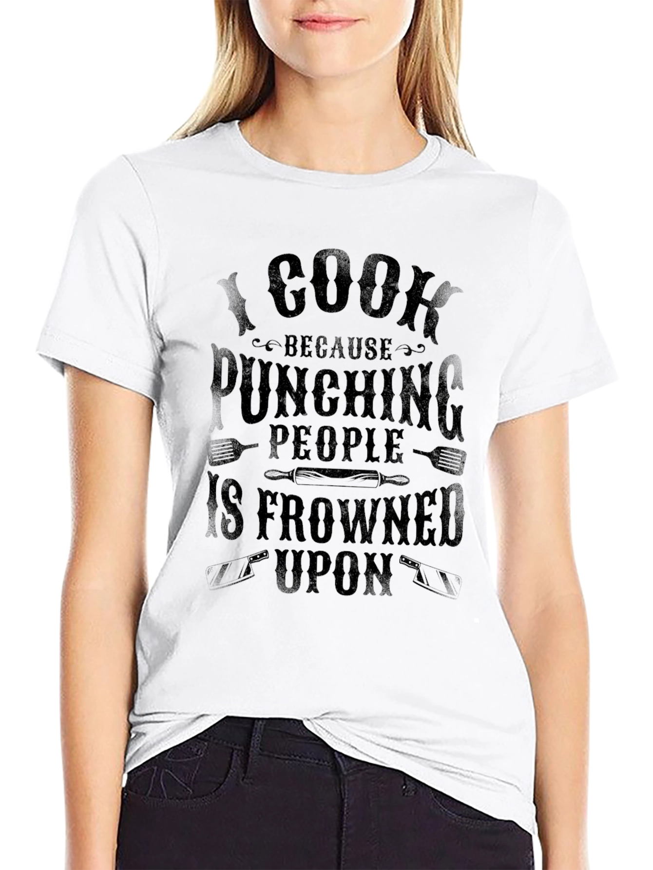 I Cook Because Punching People is Frowned Upon T-Shirt