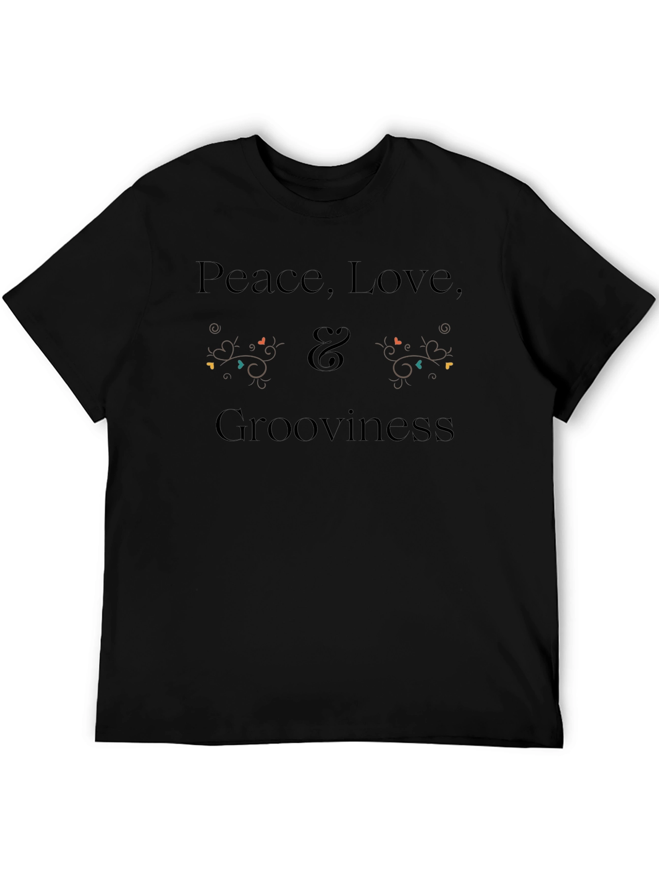 Peace Love Grooviness T-Shirt - Unisex