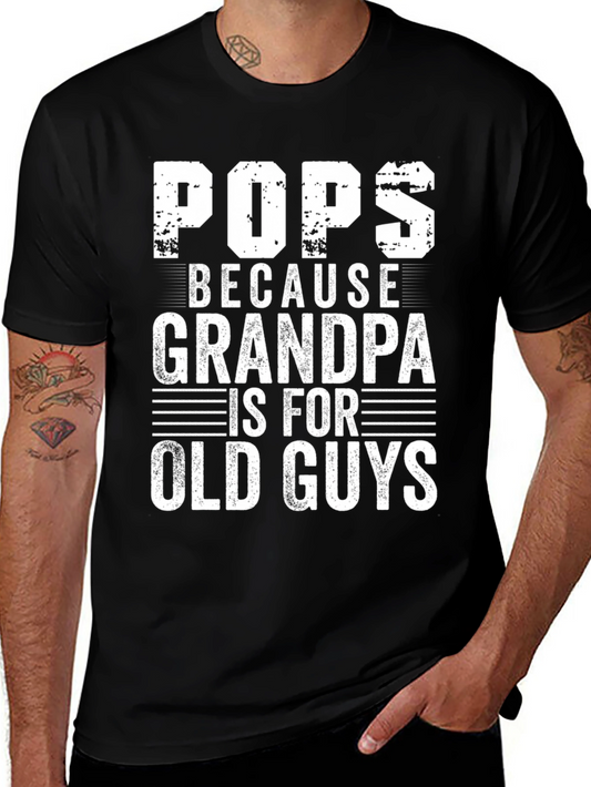 Funny Pops Because Grandpa Graphic T-Shirt
