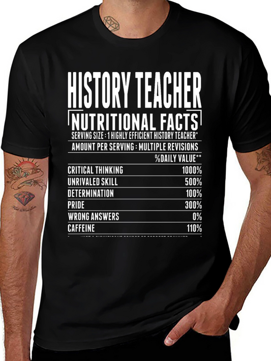 History Teacher Nutritional Facts Funny T-Shirt