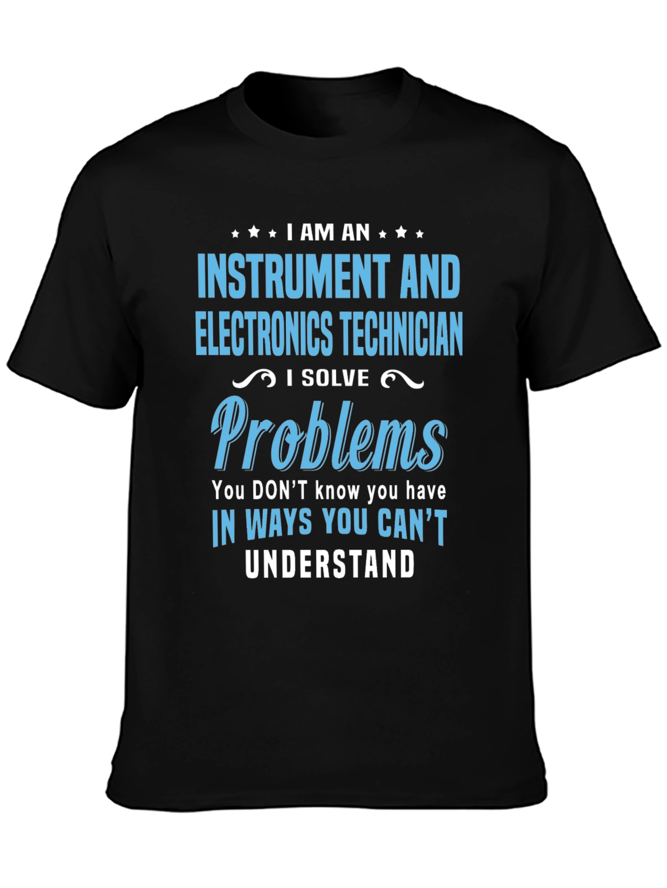 Instrument and Electronics Technician T-Shirt