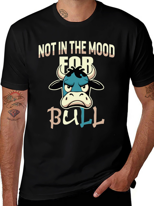 Mood for Bull T-Shirt