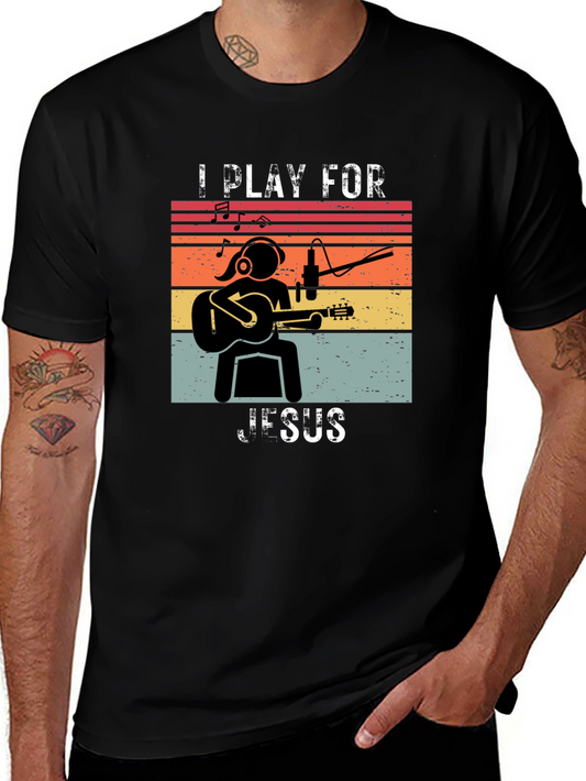 I Play for Jesus Graphic T-Shirt - Music Lover Tee