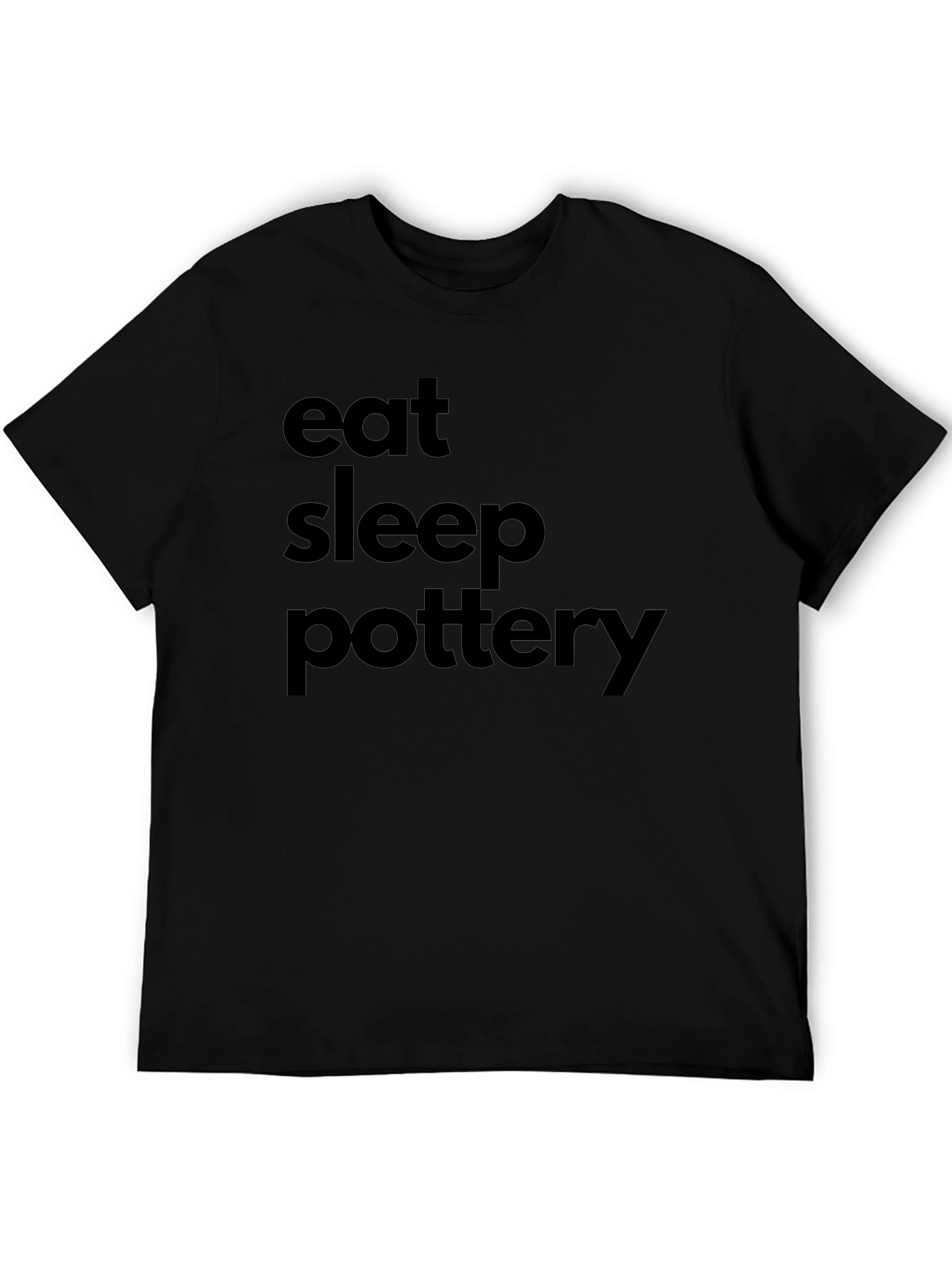 Eat Sleep Pottery Graphic T-Shirt