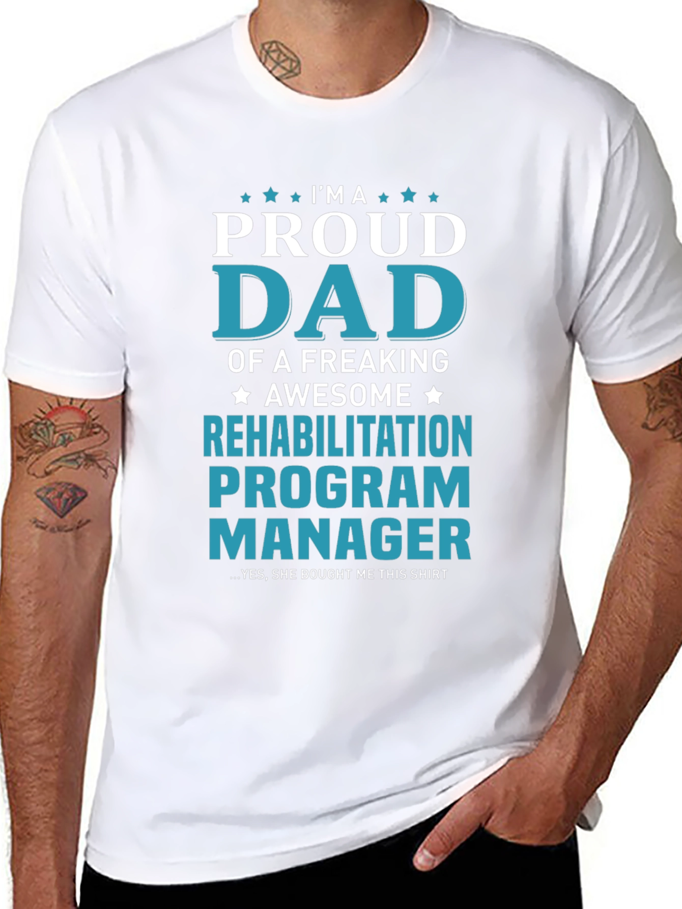 Proud Dad Rehabilitation Program Manager T-Shirt