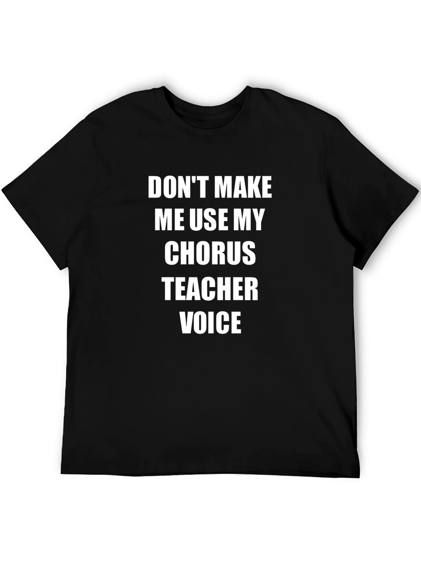 Chorus Teacher Voice T-Shirt