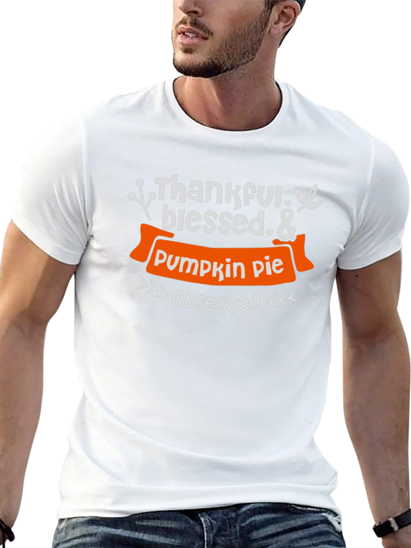 Thankful Blessed Pumpkin Pie Obsessed T-Shirt