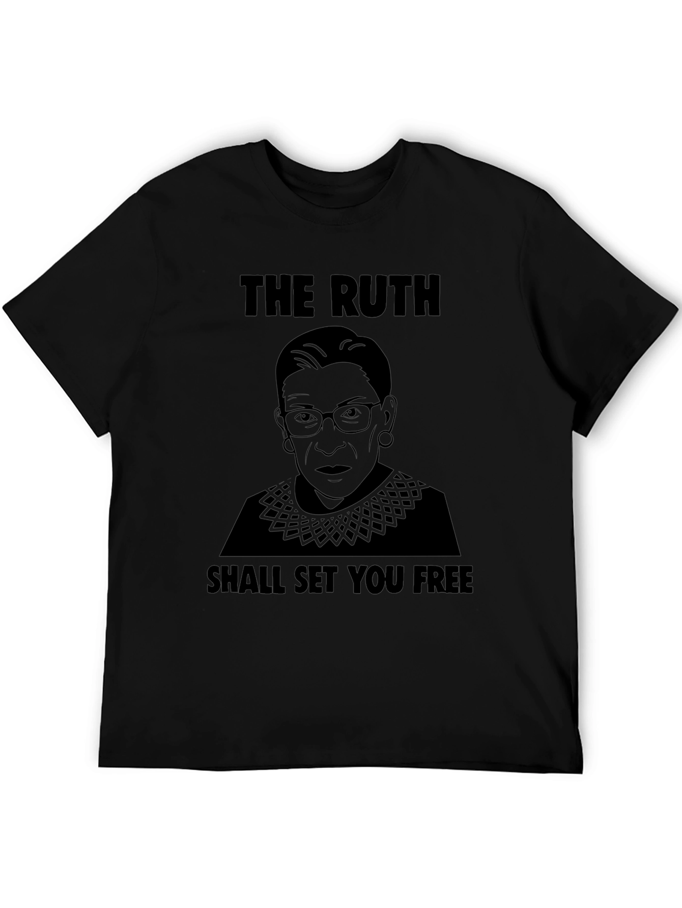 The Ruth Shall Set You Free Graphic Tee