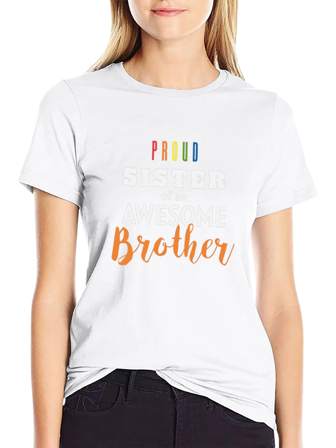 Proud Sister of an Awesome Brother T-Shirt