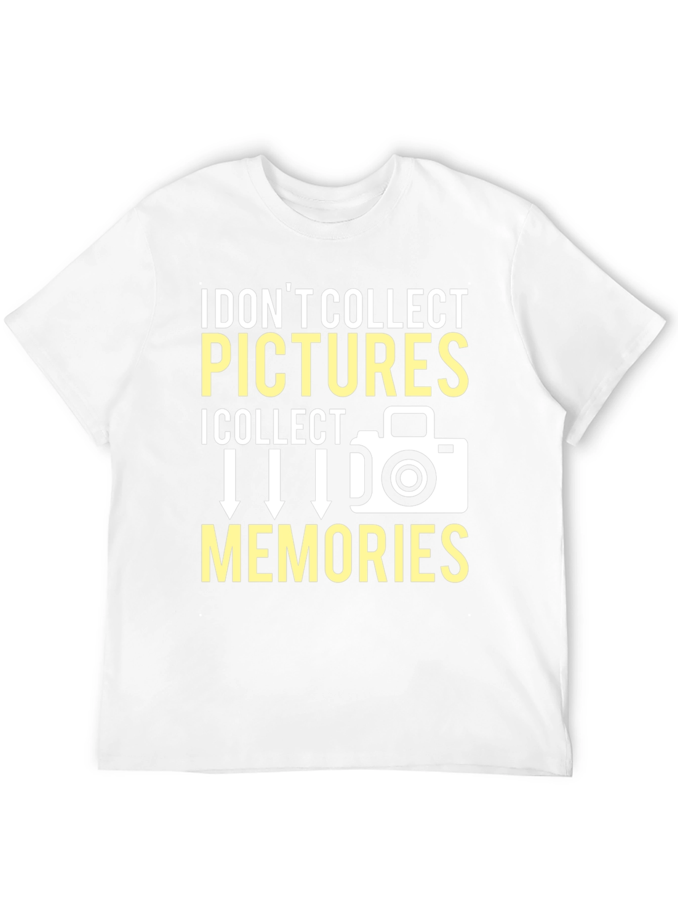 I Collect Memories T-Shirt Photography Gift