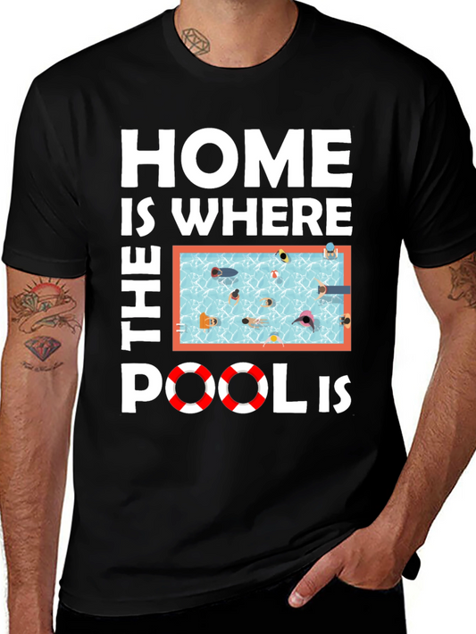 Home Is Where The Pool Is Black T-Shirt