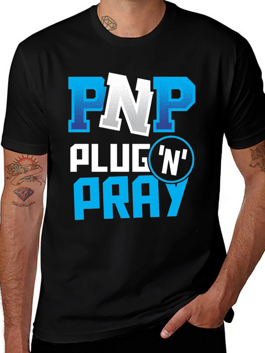 PNP Plug N Pray Graphic Tee