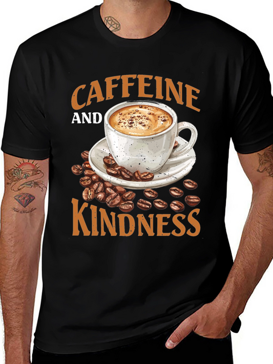 Caffeine and Kindness Graphic T-Shirt