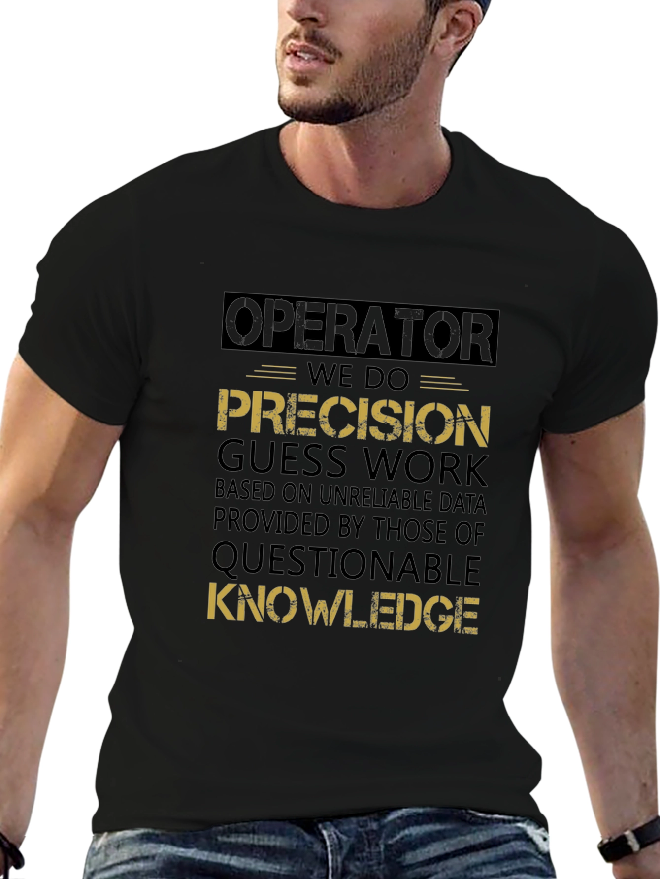 Operator Precision Guess Work Graphic Tee