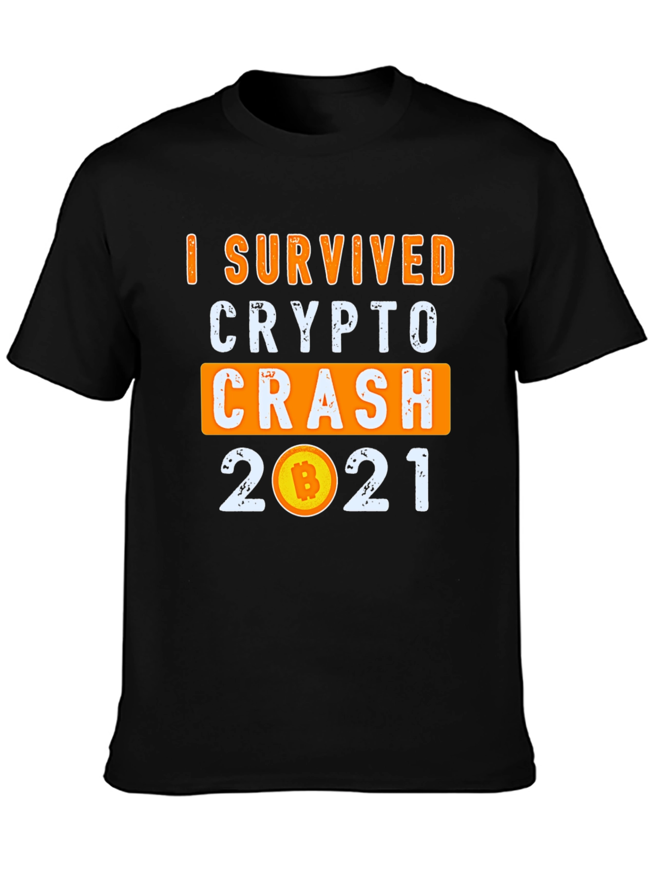 I Survived Crypto Crash 2021 T-Shirt
