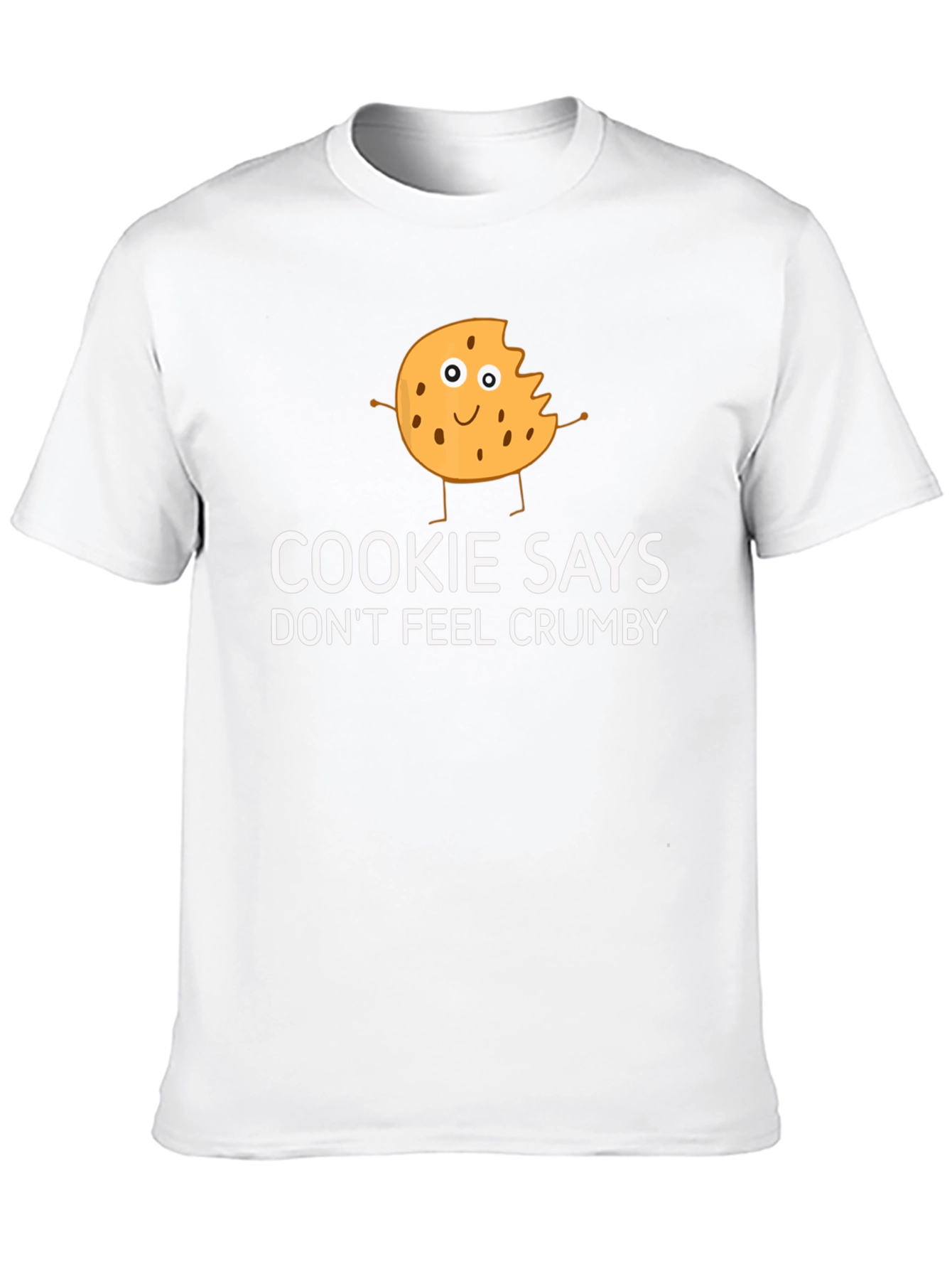 Cookie Says Funny Graphic T-Shirt