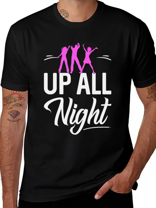 Up All Night Party T-Shirt - Black Cotton