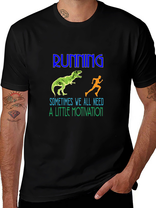 Running Motivation T-Shirt