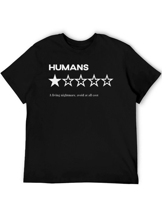Humans One-Star Review T-Shirt - Funny Sarcastic Tee