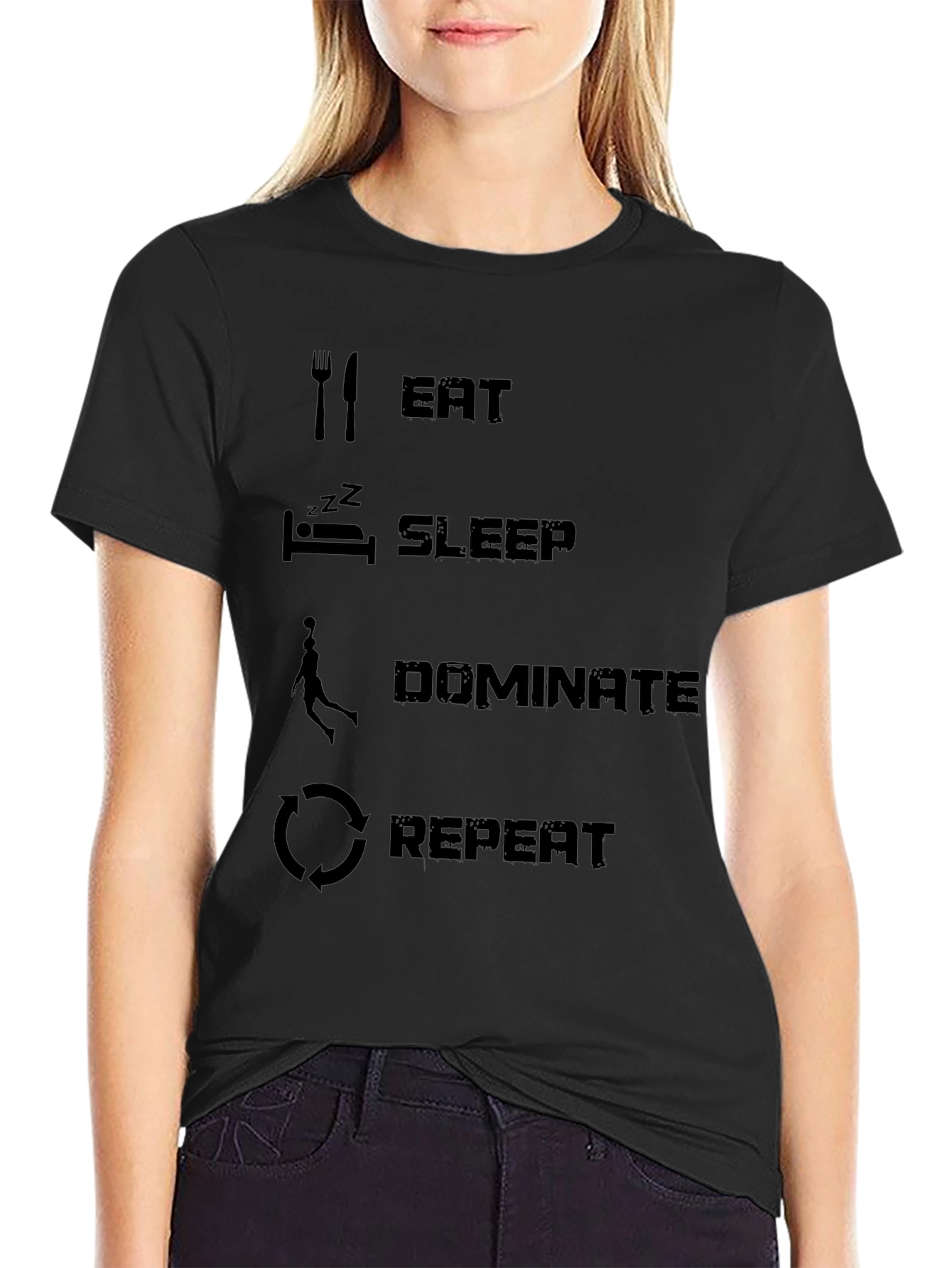 Eat Sleep Dominate Repeat Black T-Shirt