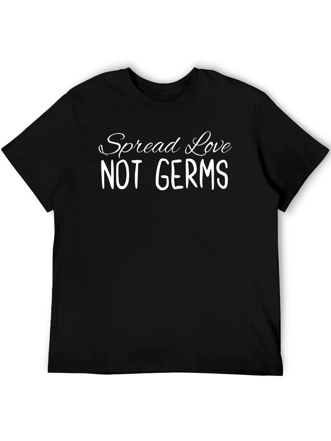 Spread Love Not Germs Graphic Tee