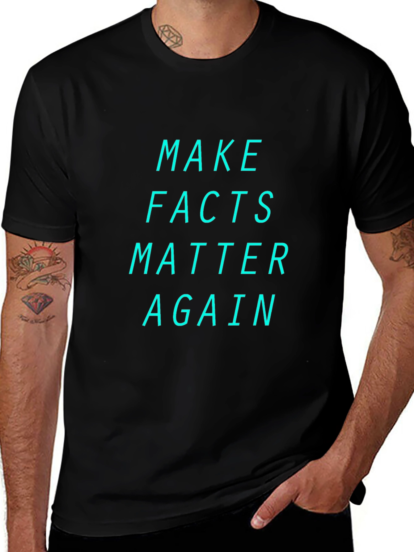 Make Facts Matter Again Graphic T-Shirt