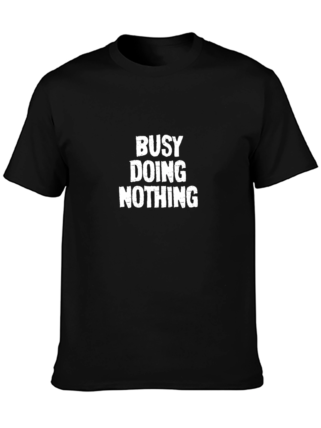 Busy Doing Nothing Graphic T-Shirt