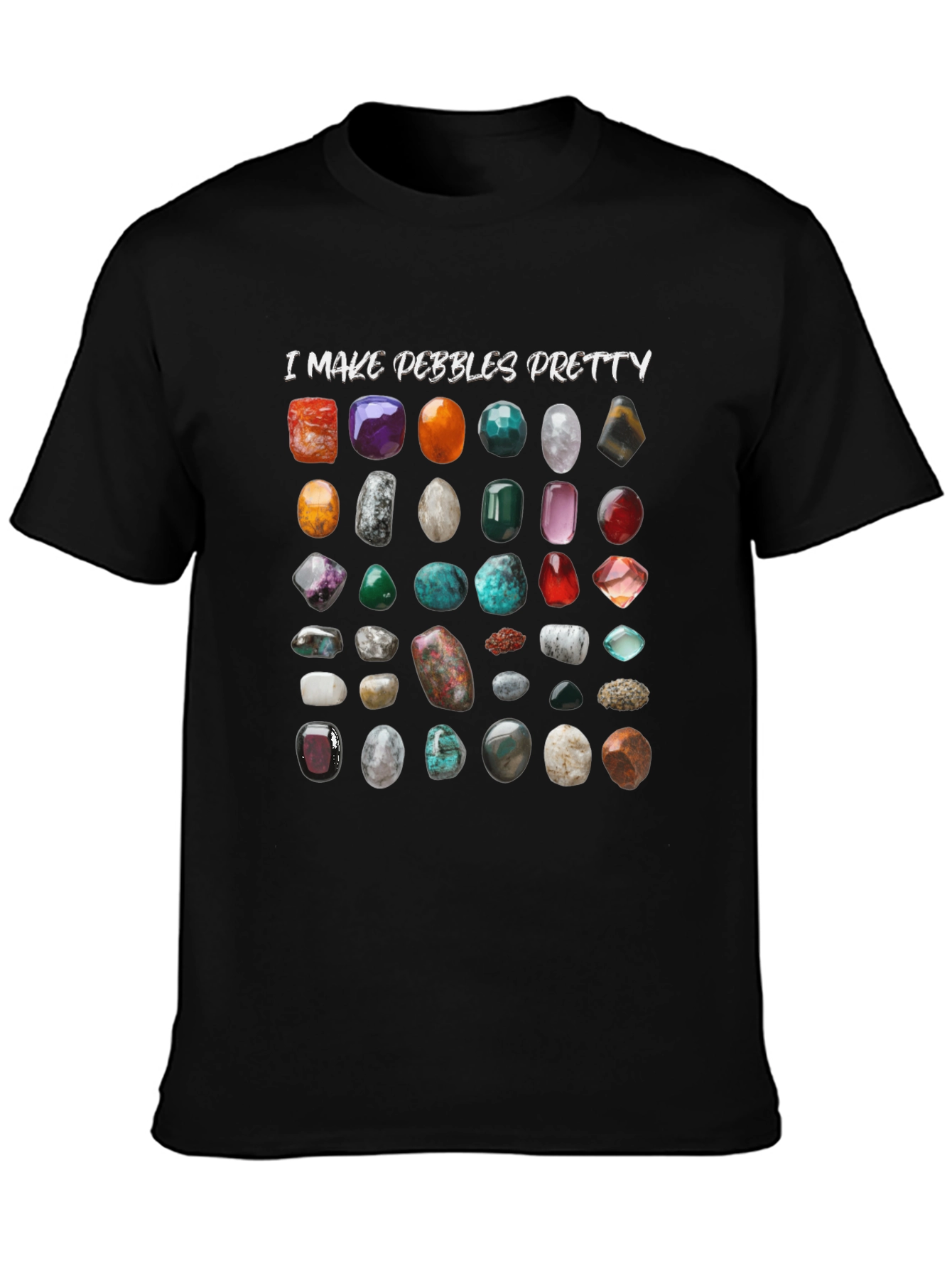 I Make Pebbles Pretty Graphic Tee