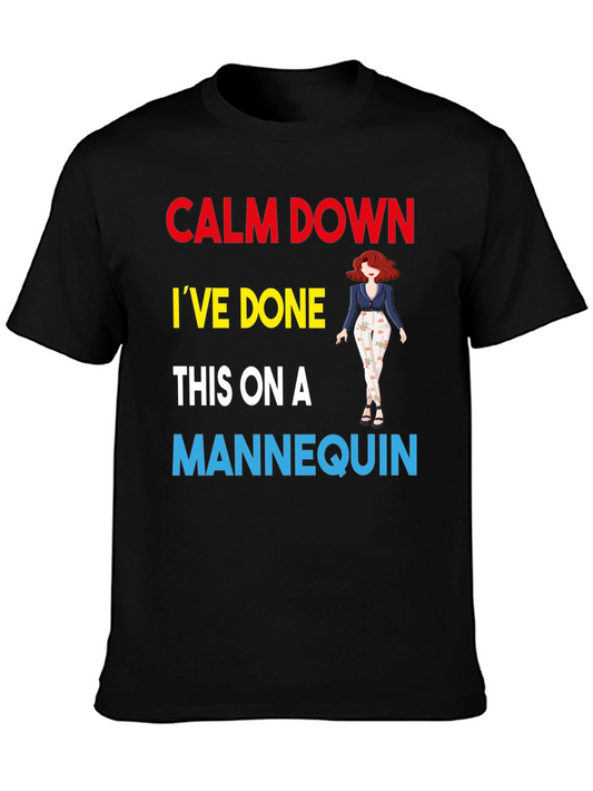 Calm Down Mannequin T-Shirt