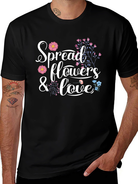 Spread Flowers and Love Graphic Tee