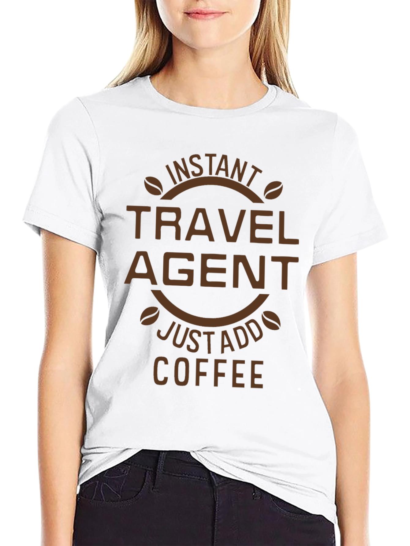 Instant Travel Agent Coffee T-Shirt