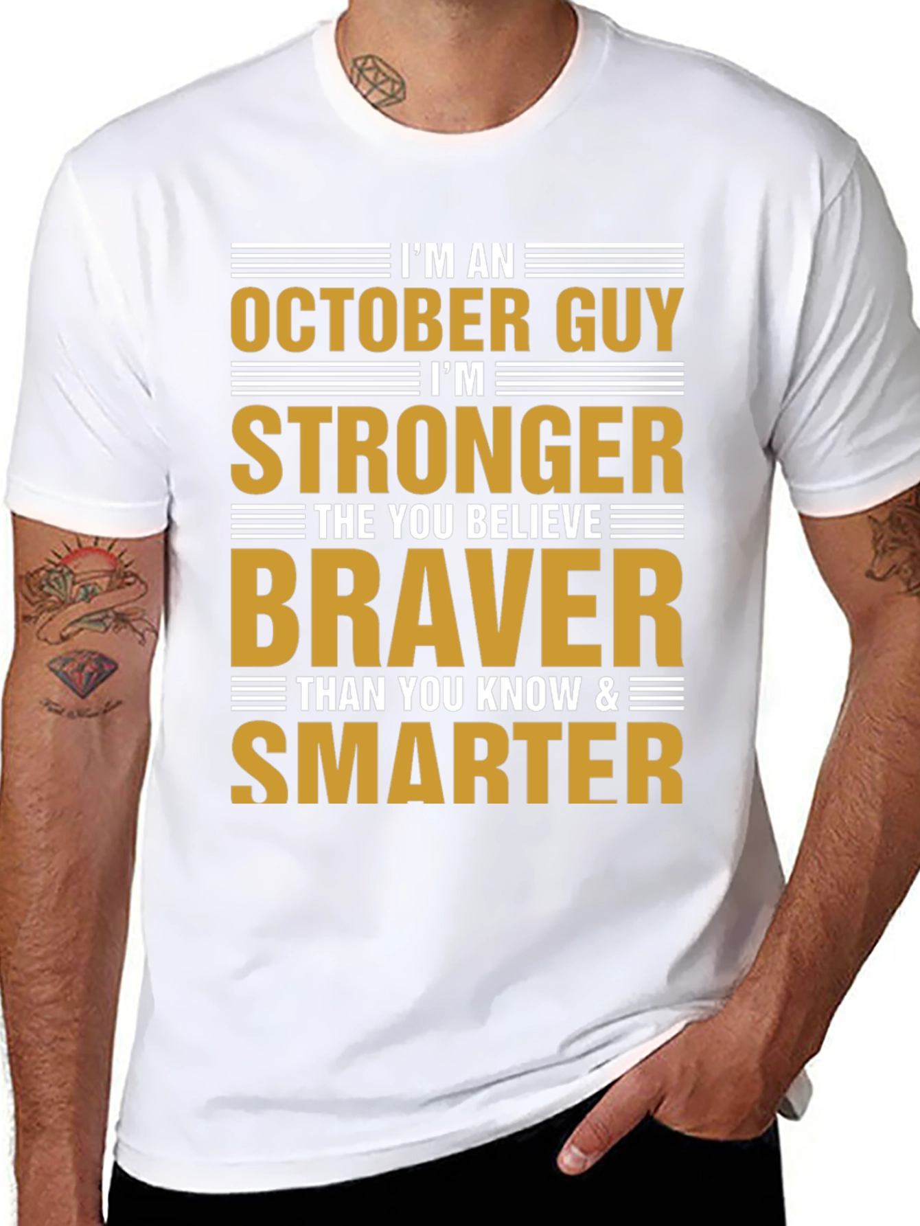 October Guy T-Shirt - Strong Brave & Smart