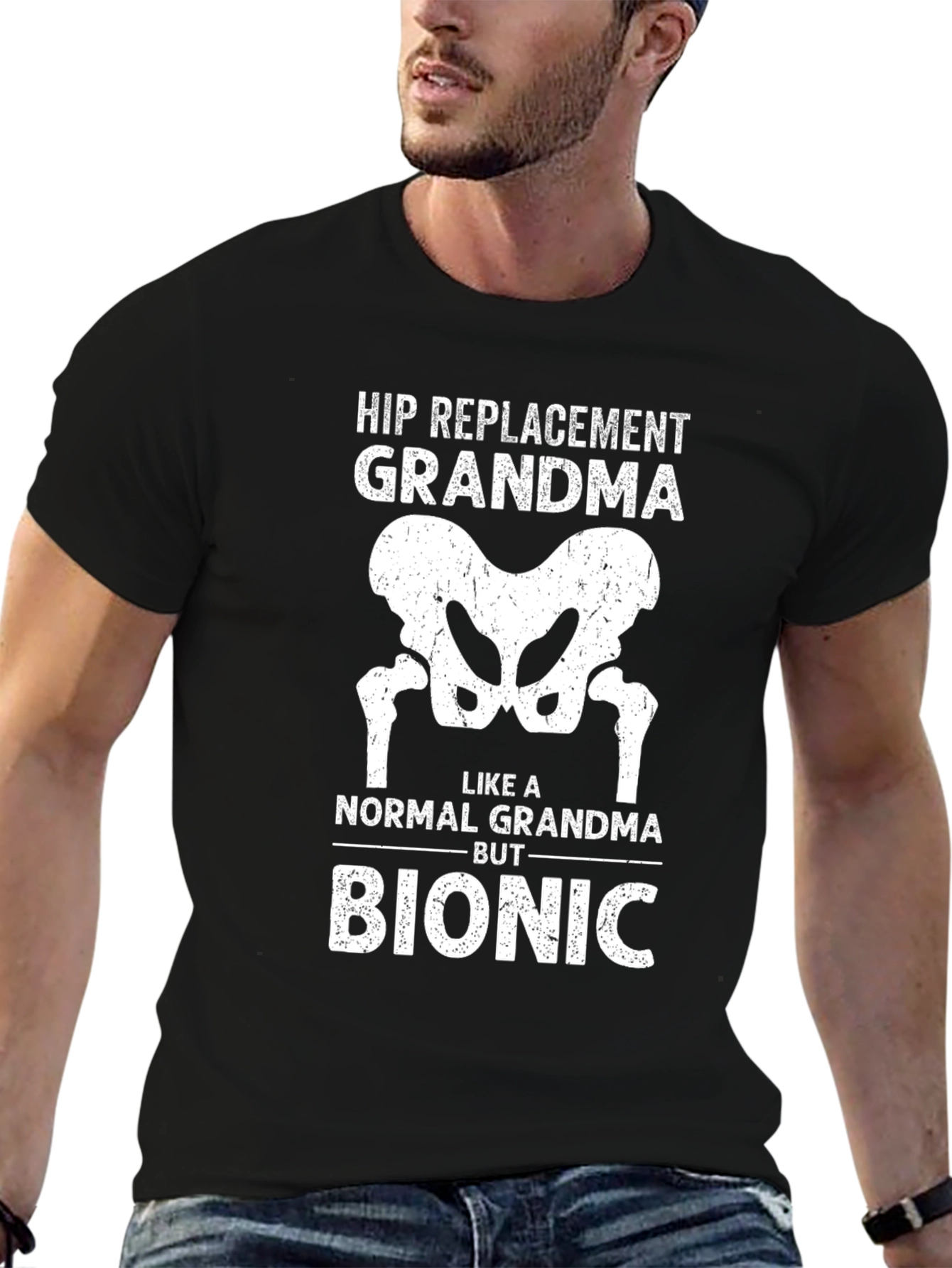 Hip Replacement Grandma Bionic T-Shirt