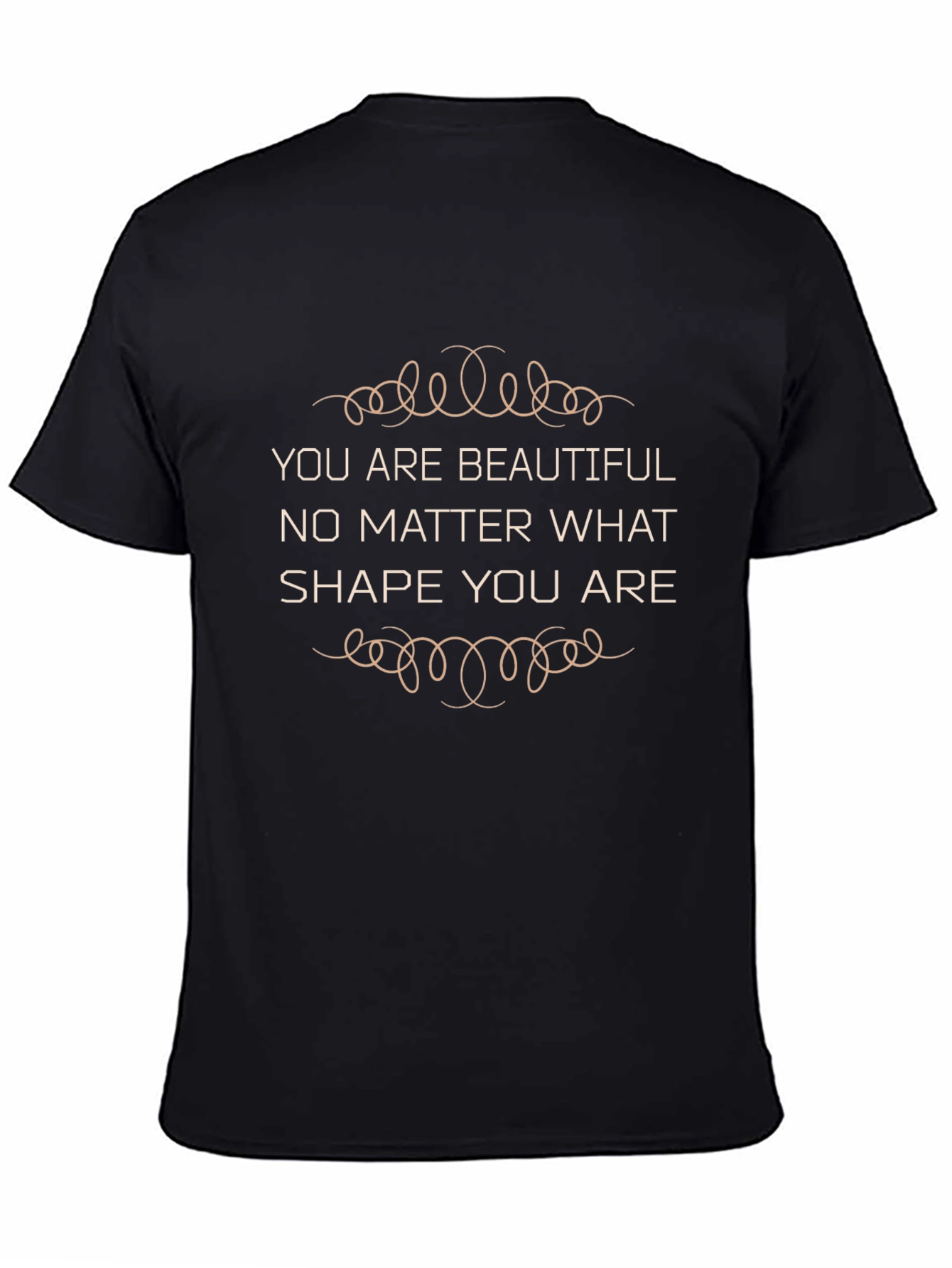 You are Beautiful T-Shirt - Inspirational Quote